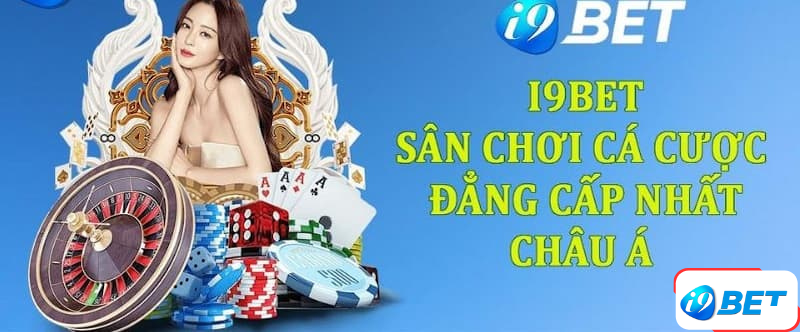 I9bet là nền tảng cá cược online uy tín hàng đầu châu Á