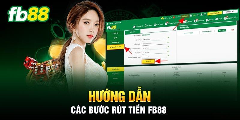 Quy trình rút tiền từ FB88