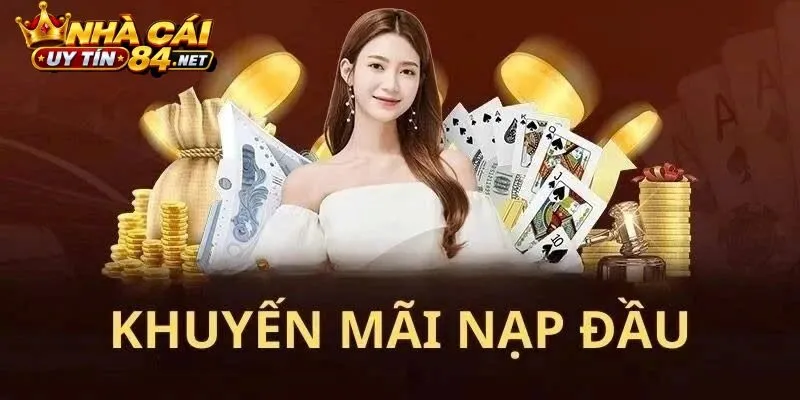 Khám Phá Chương Trình Khuyến Mãi Nạp Đầu Siêu Khủng Cùng Nhà Cái 